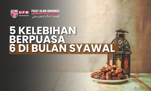 5 ADVANTAGES OF FASTING 6 IN THE MONTH OF SYAWAL